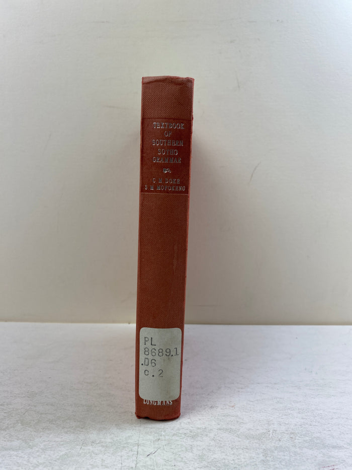 Textbook of Southern Sotho Grammar by Doke/Mofokeng Ex-library 1957 HC