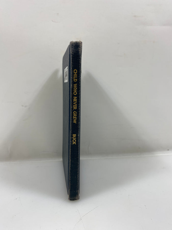 The Child Who Never Grew Up by Buck Ex-library 1950 4th Impression HC