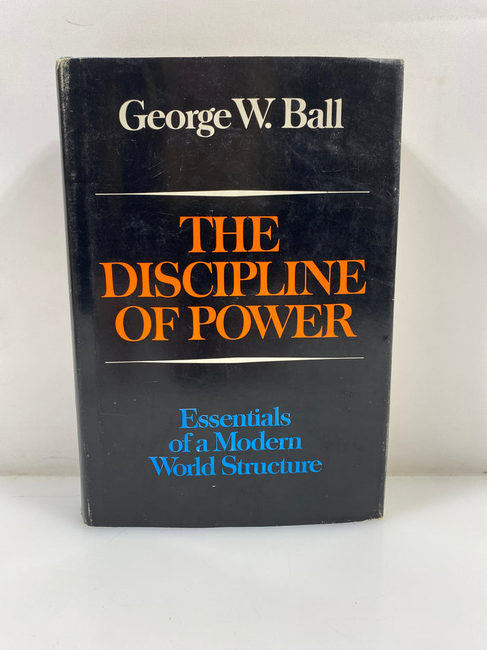 The Discipline of Power by Ball 1988 2nd Print HCDJ