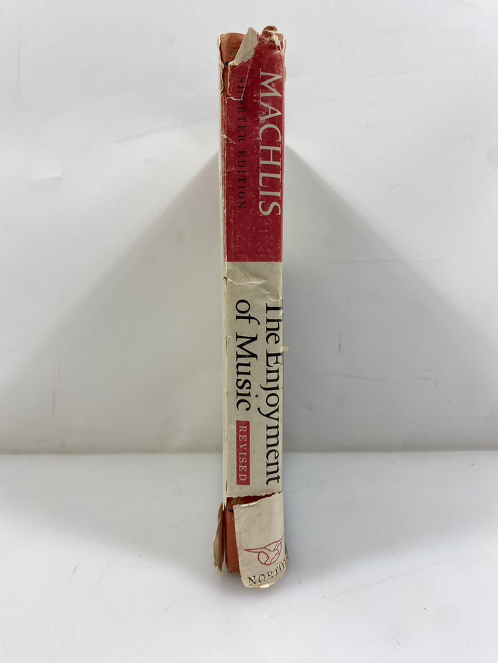 The Enjoyment of Music Machlis Shorter Edition 1963 HCDJ
