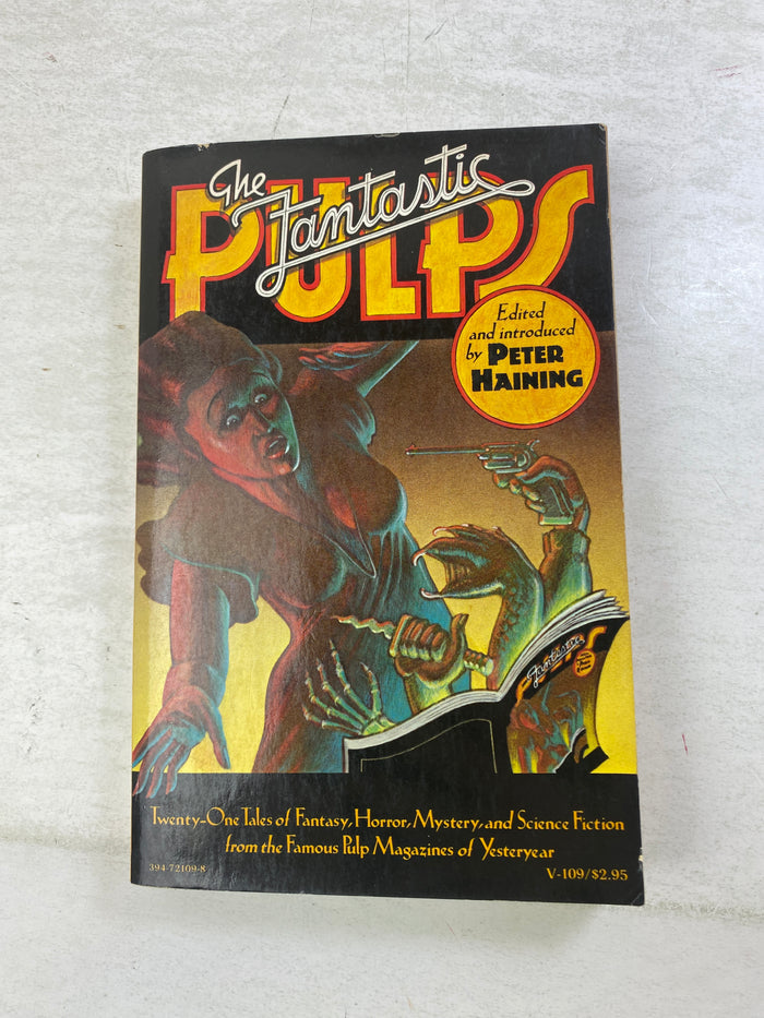 The Fantastic Pulps Peter Haining SC 1975