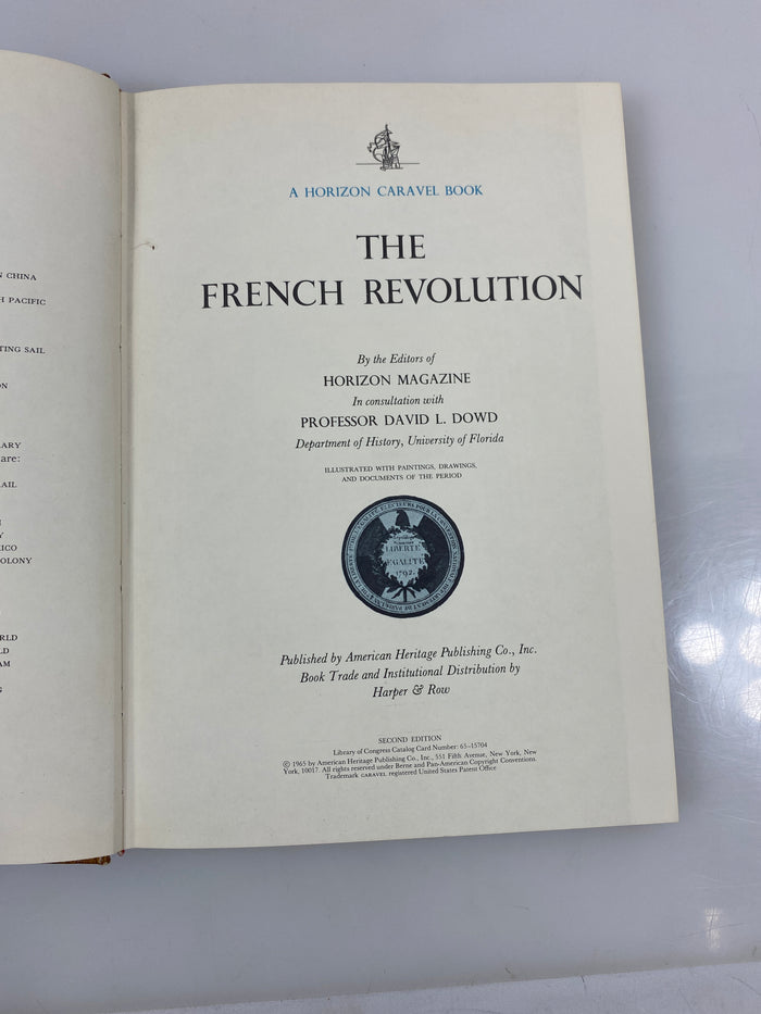 The French Revolution by Dowd Horizon Caravel Book 1965 HC