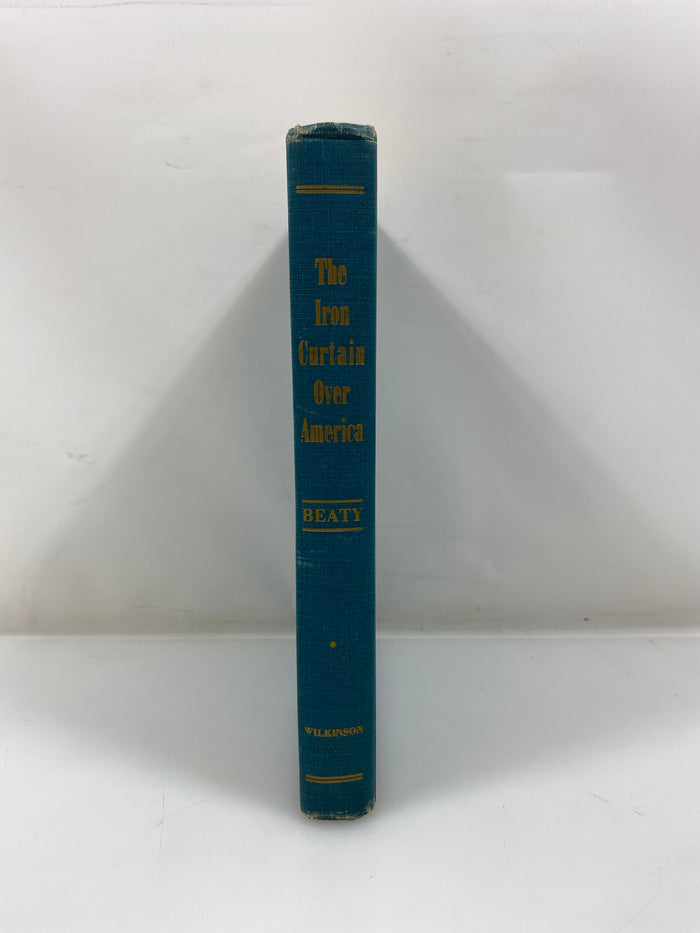 The Iron Curtain Over America by Beaty 1955 14th Print HC