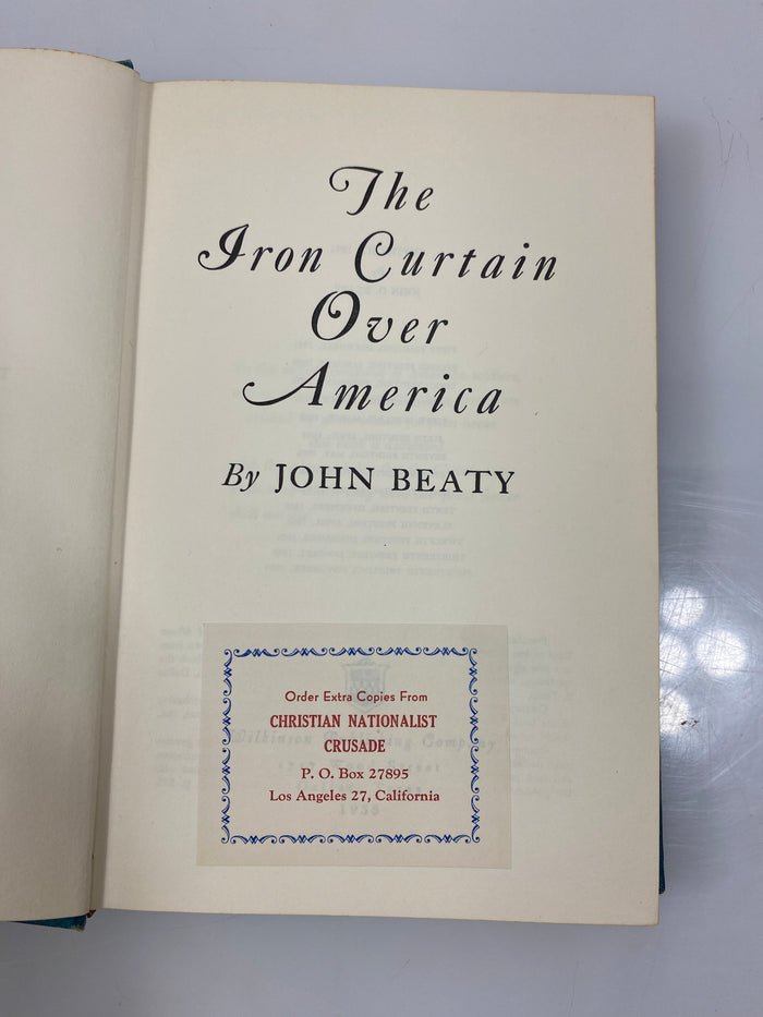 The Iron Curtain Over America by Beaty 1955 14th Print HC