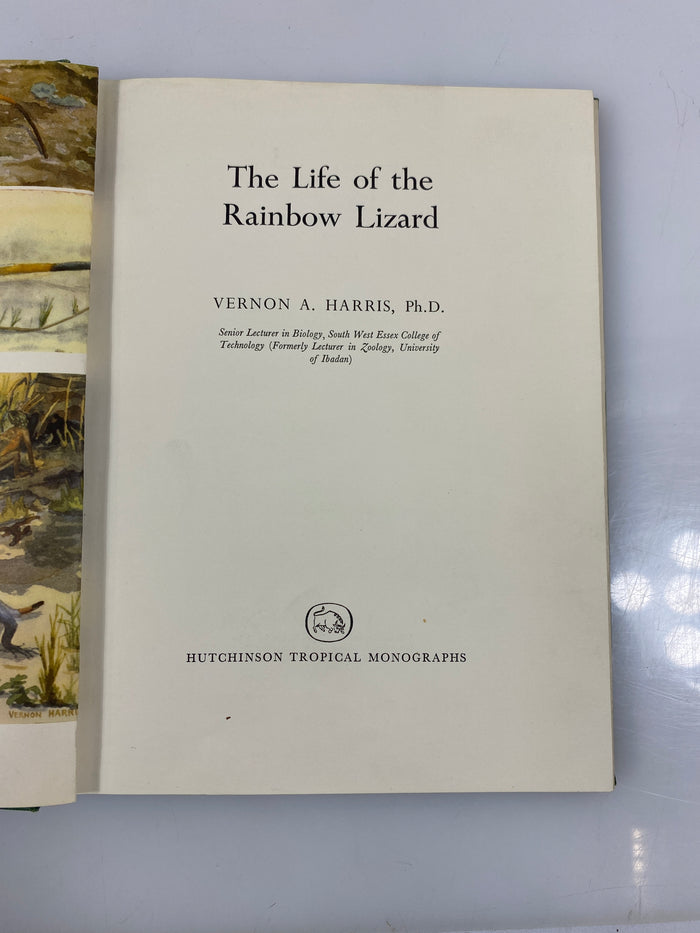 The Life of the Rainbow Lizard by Harris 1964 Ex-library HC