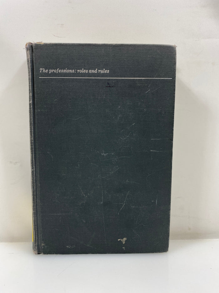 The Professions: Roles and Rules by Moore Ex-library 1970 HC