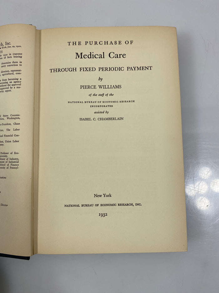 The Purchase of Medical Care by Pierce Williams Ex-library 1932 HC