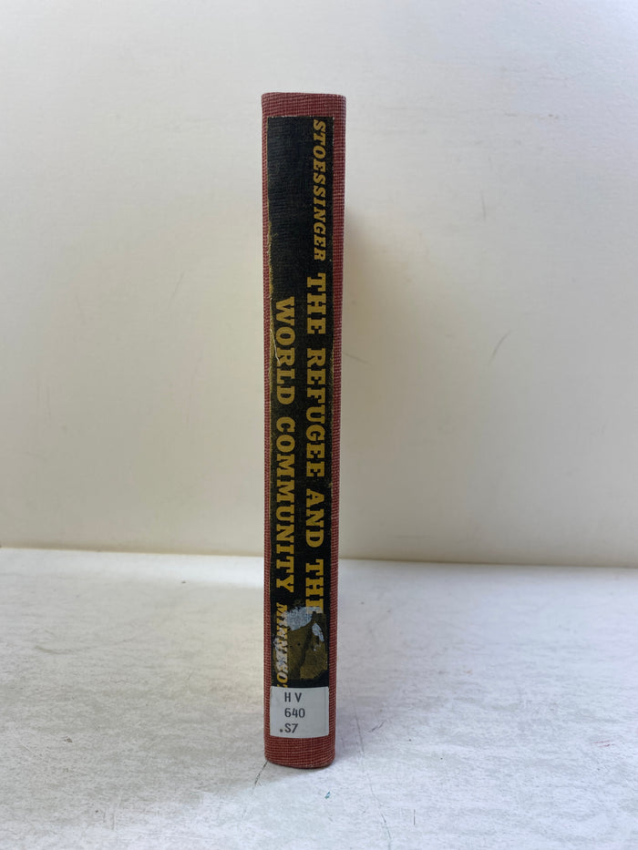 The Refugee and the World Community by Stoessinger Ex-library 1956 HC