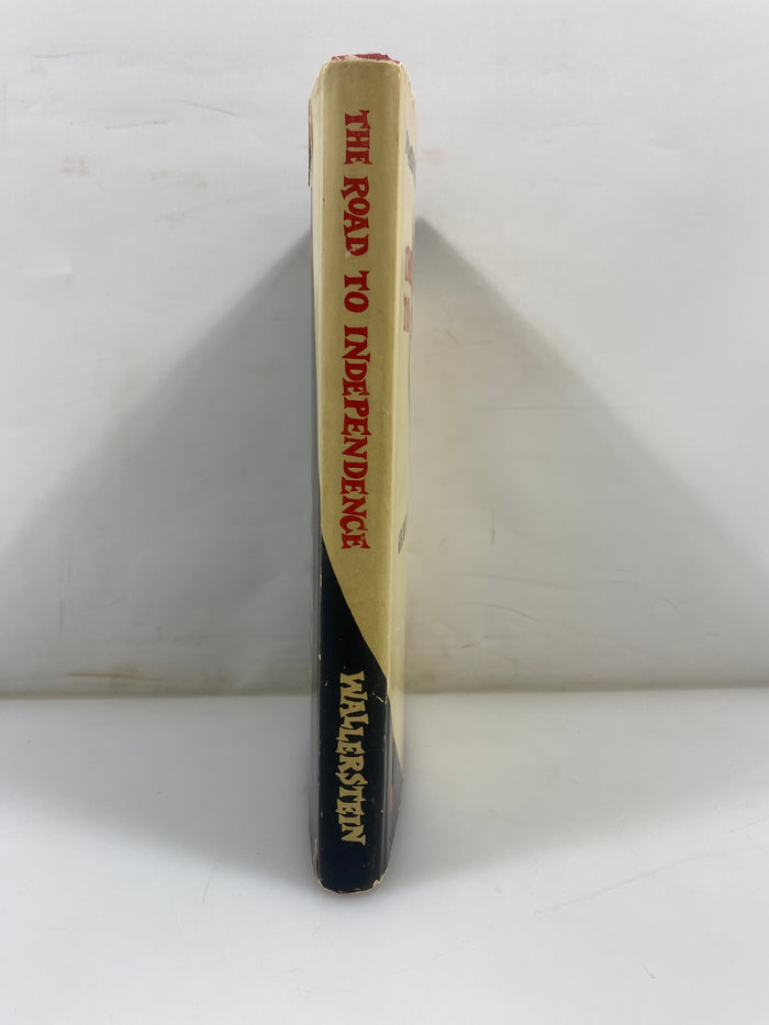 The Road to Independence by Wallerstein Mouton & Co 1964 HCDJ