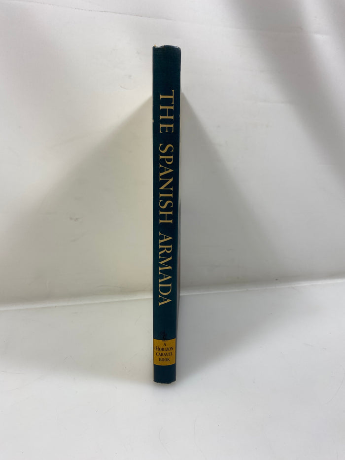 The Spanish Armada by Williams Horizon Caravel Book 1966 HC