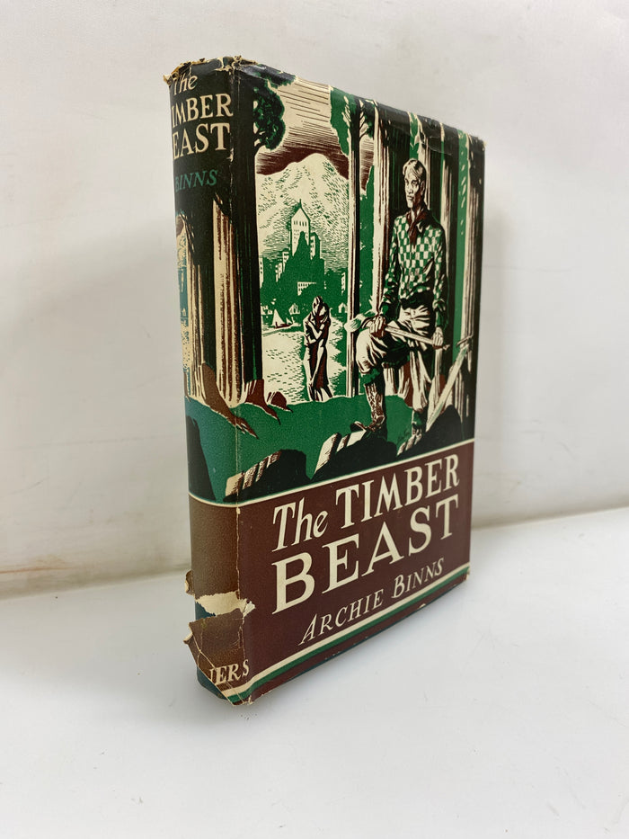 The Timber Beast by Binns 1944 HCDJ