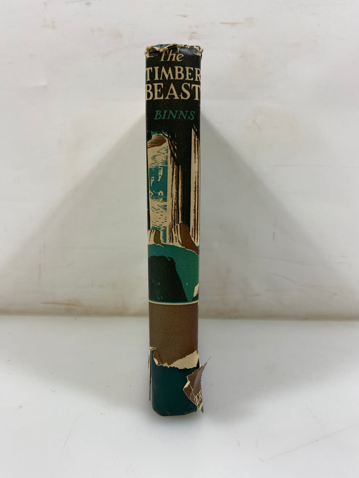 The Timber Beast by Binns 1944 HCDJ