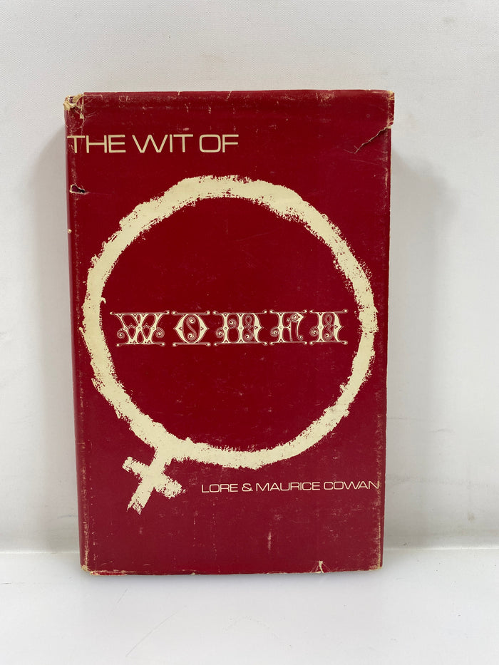 The Wit of Women by Lore & Maurice Cowan 1970 HCDJ