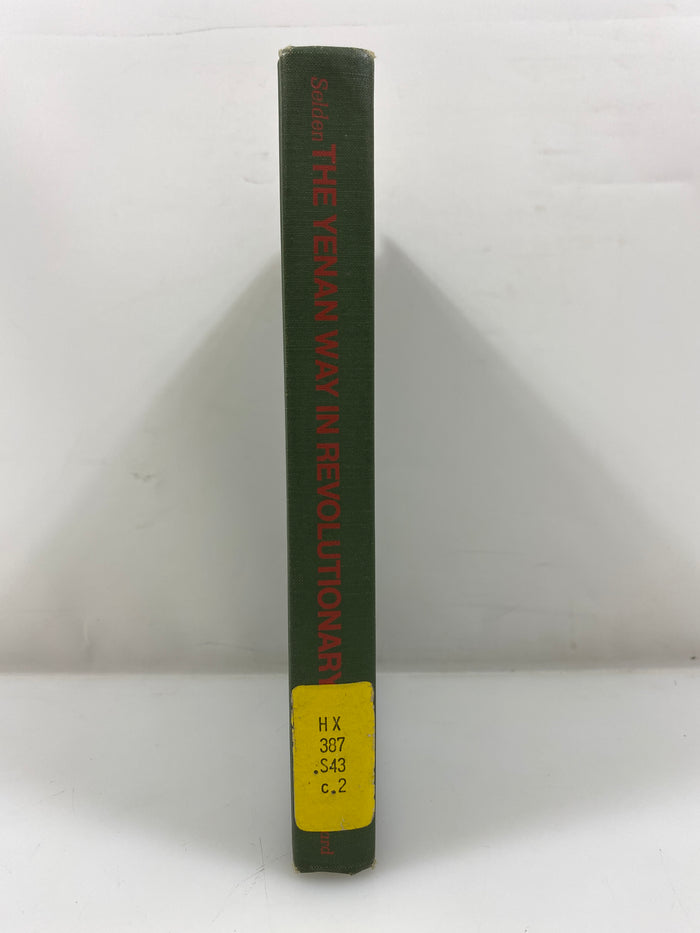 The Yenan Way in Revolutionary China by Selden Ex-library 1971 HC