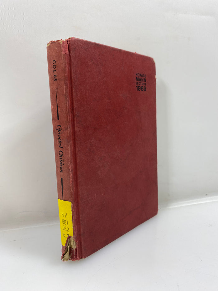 Uprooted Children by Robert Coles Ex-library 1970 HC