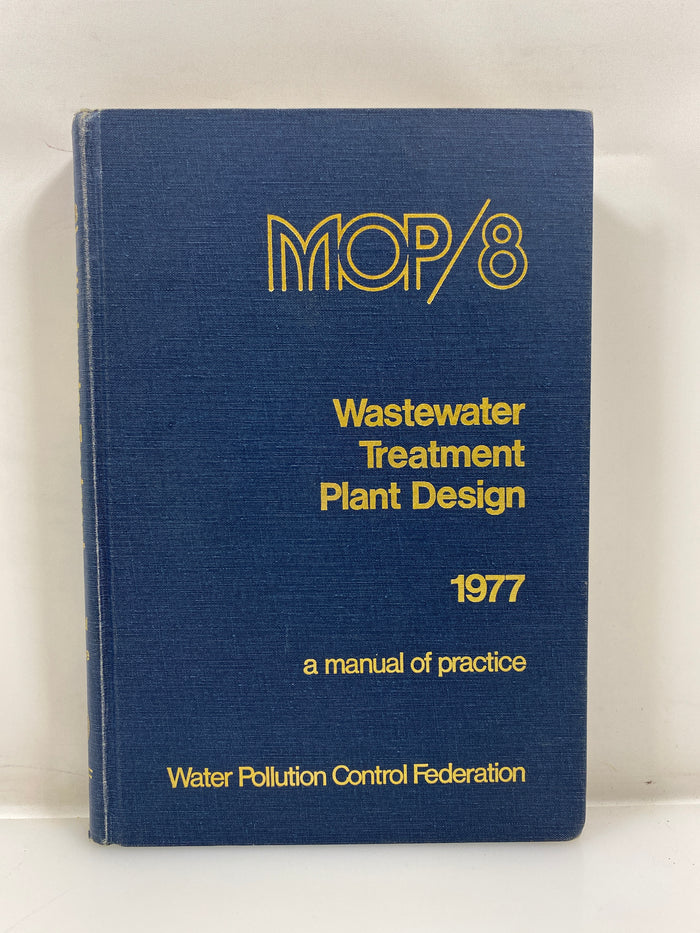 Wastewater Treatment Plant Design 1977 HC